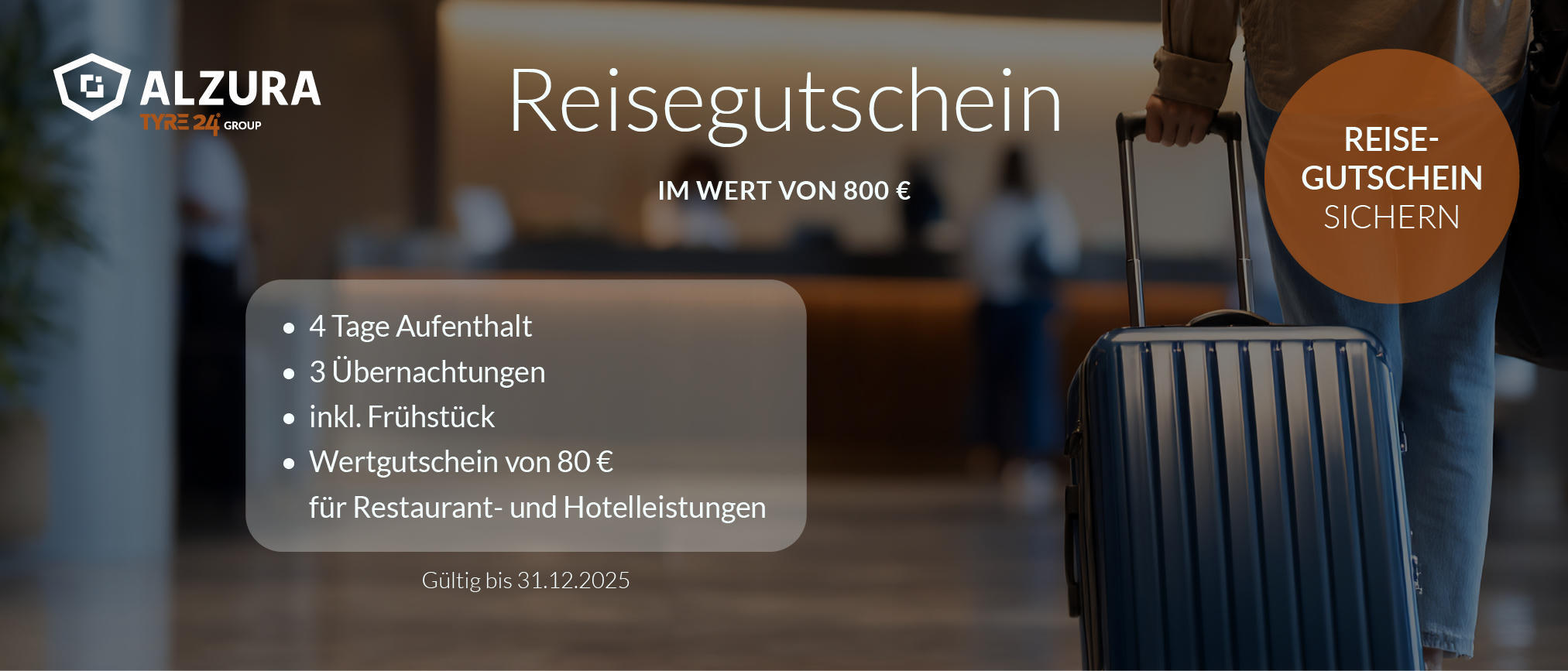 Reisegutscheine Aktion - Alzura & Tyre24